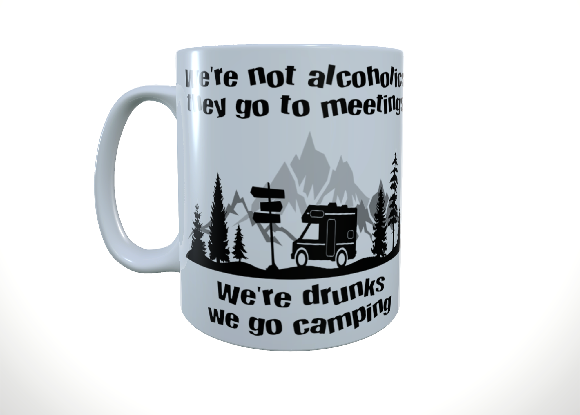 Motorhome Ceramic Mug - We're Drunks We Go Camping, RV Mug - Click Image to Close